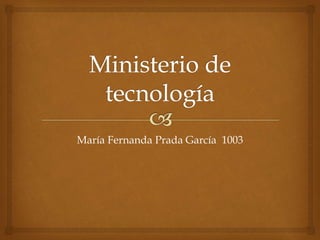 María Fernanda Prada García 1003
 