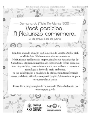 8   Diário Oficial do Estado de Pernambuco - Ministério Público Estadual   Recife, 26 de maio de 2010
 