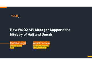 How WSO2 API Manager Supports the Ministry of Hajj and Umrah | PDF