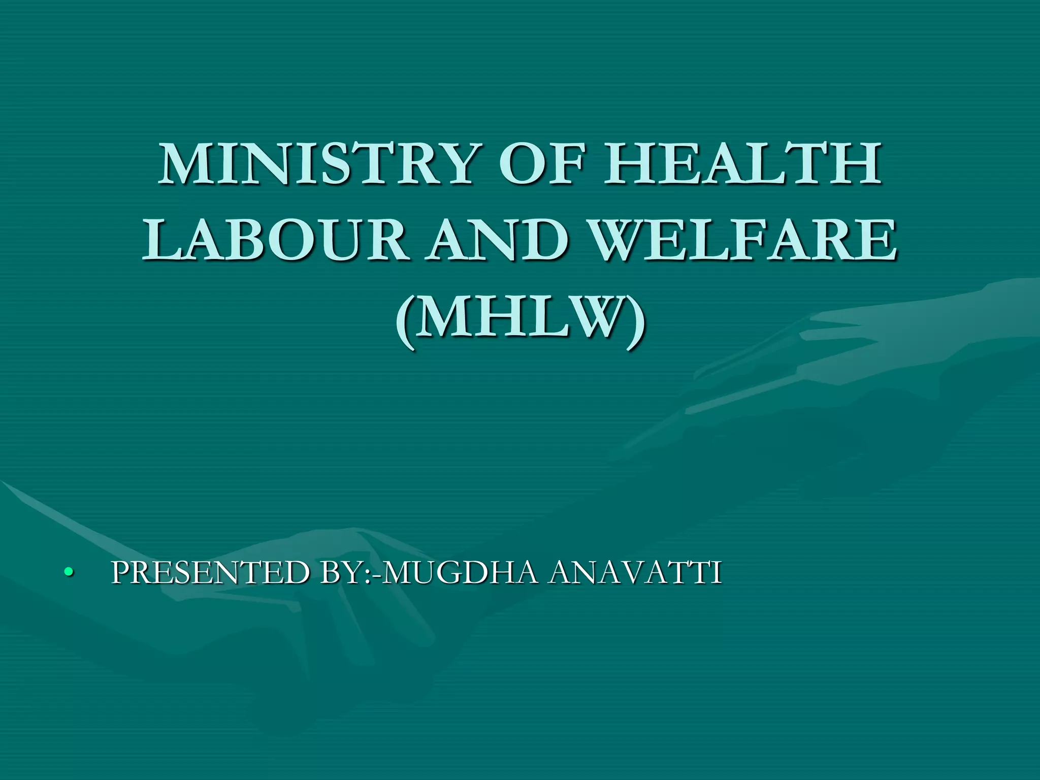 Ministry of health labour and welfare (mhlw) | PPT