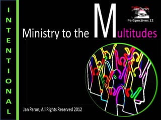 M.O.S.A.I.C. Church Series, Pt 2: Intentional Ministry (PerSpectives 12) 