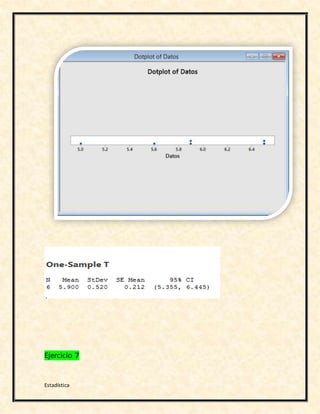 Estadística
Ejercicio 7