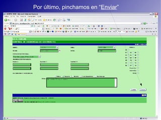 Por último, pinchamos en “ Enviar ”