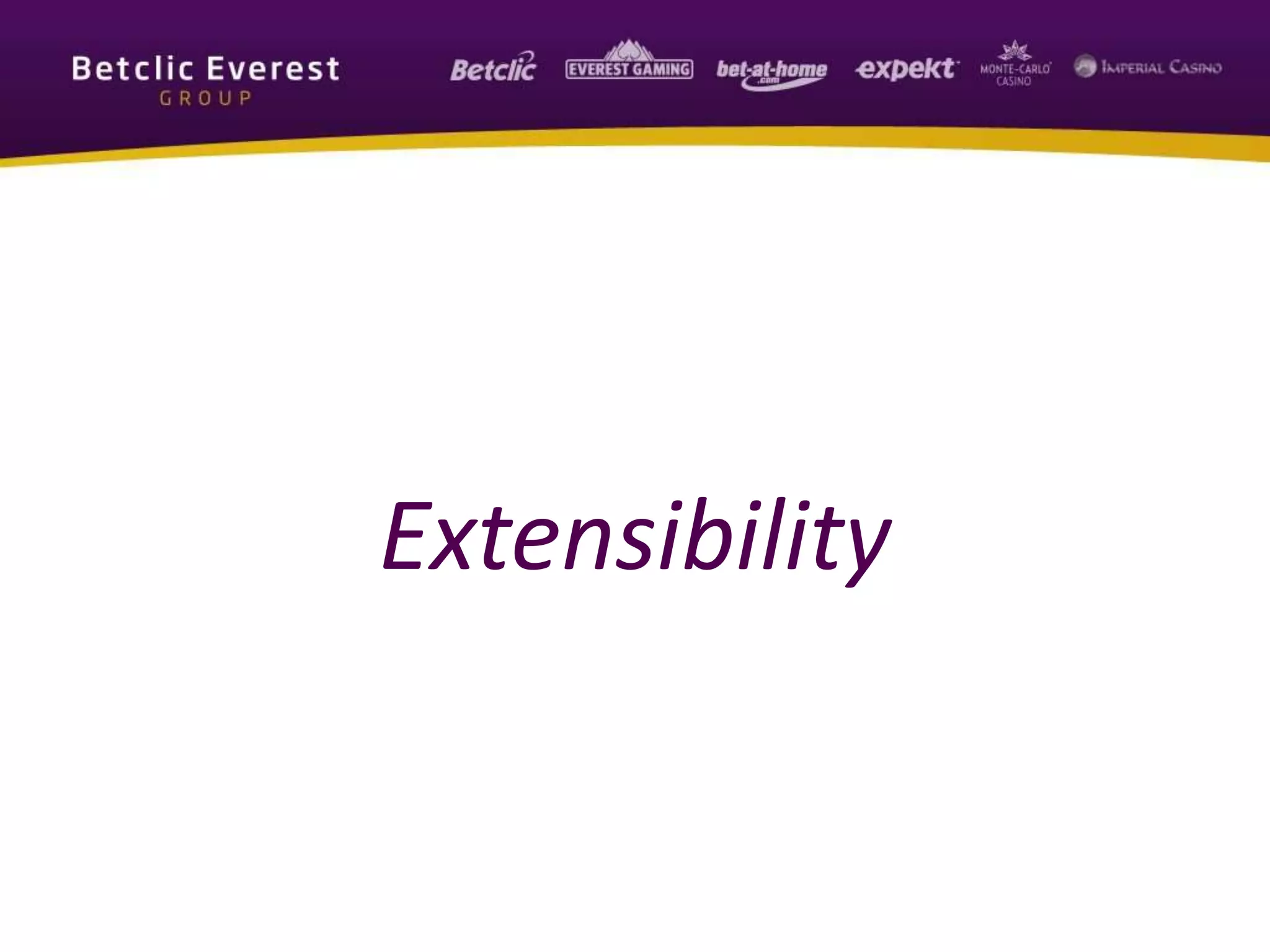 Extensibility
 