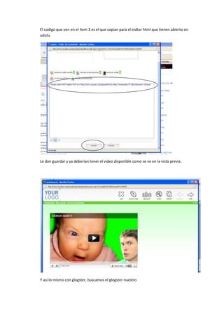 Minitutorial para incrustar glogster,youtube,podomatic