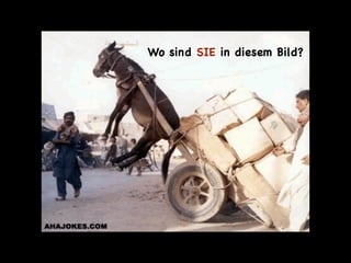 Wo sind SIE in diesem Bild?
 