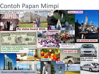 Contoh Papan Mimpi




thesavvywahmom.blogspot.com
 