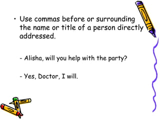 Yes Comma Commas | PPT
