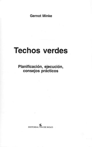 Telhados Verdes - Gernot Minke 