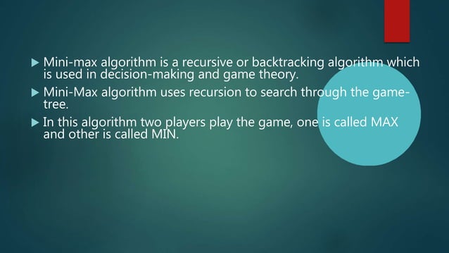 Min Max Artificial Intelligence algorithm | PPTX