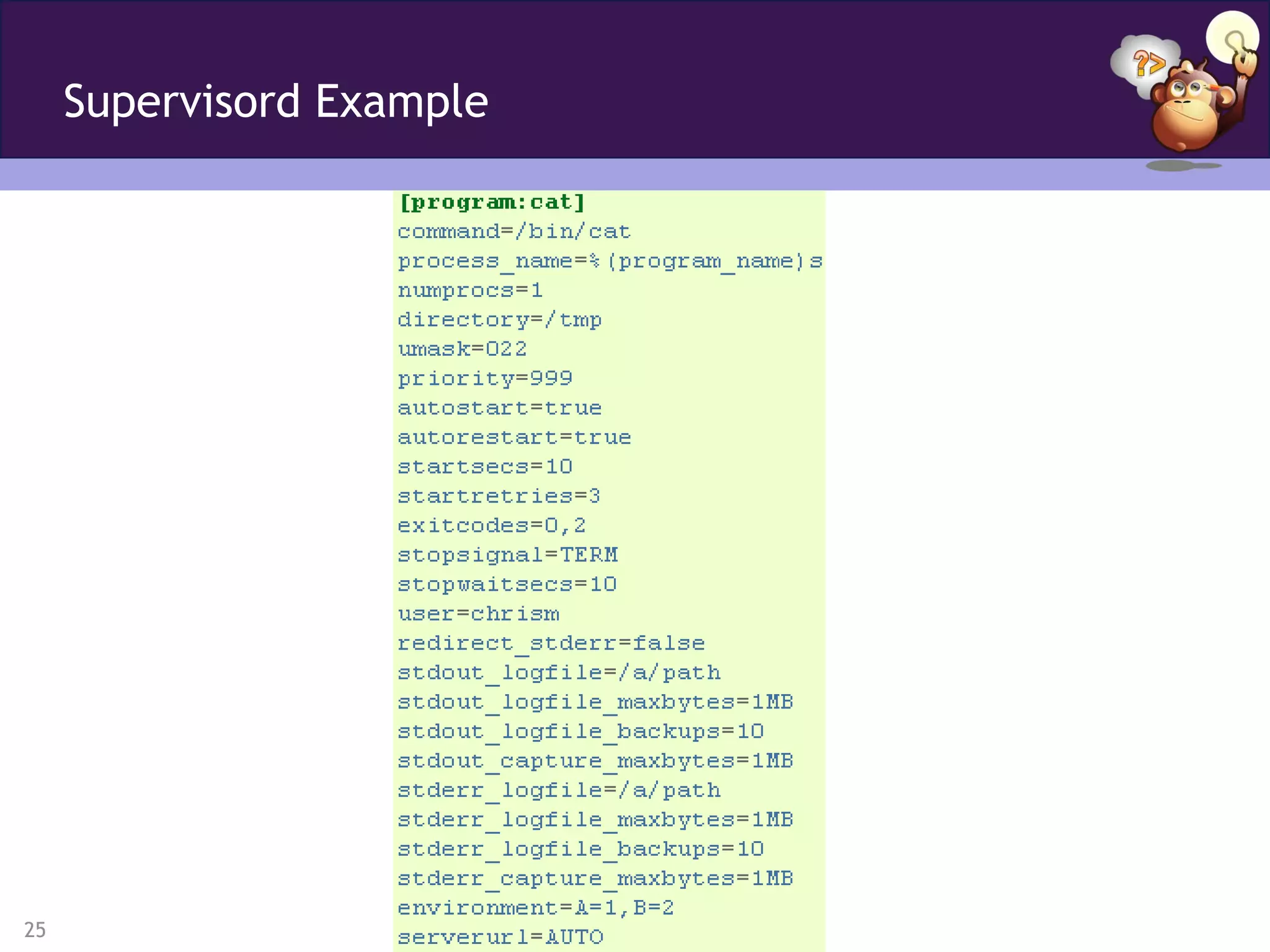 Supervisord Example




25
 