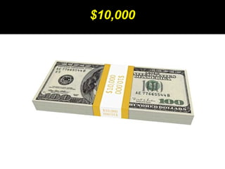 $10,000
 