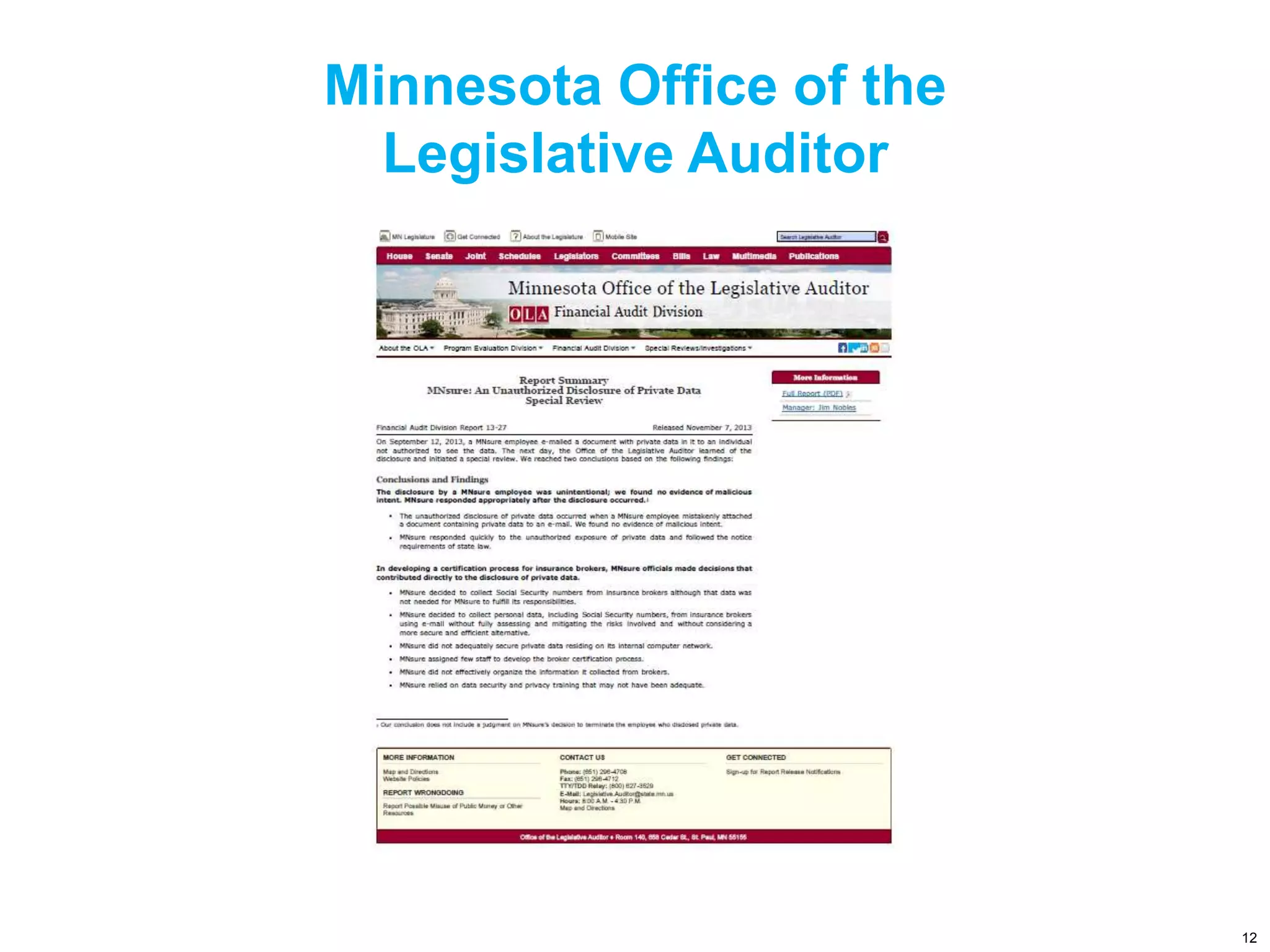 Minnesota Office of the
Legislative Auditor
12
 