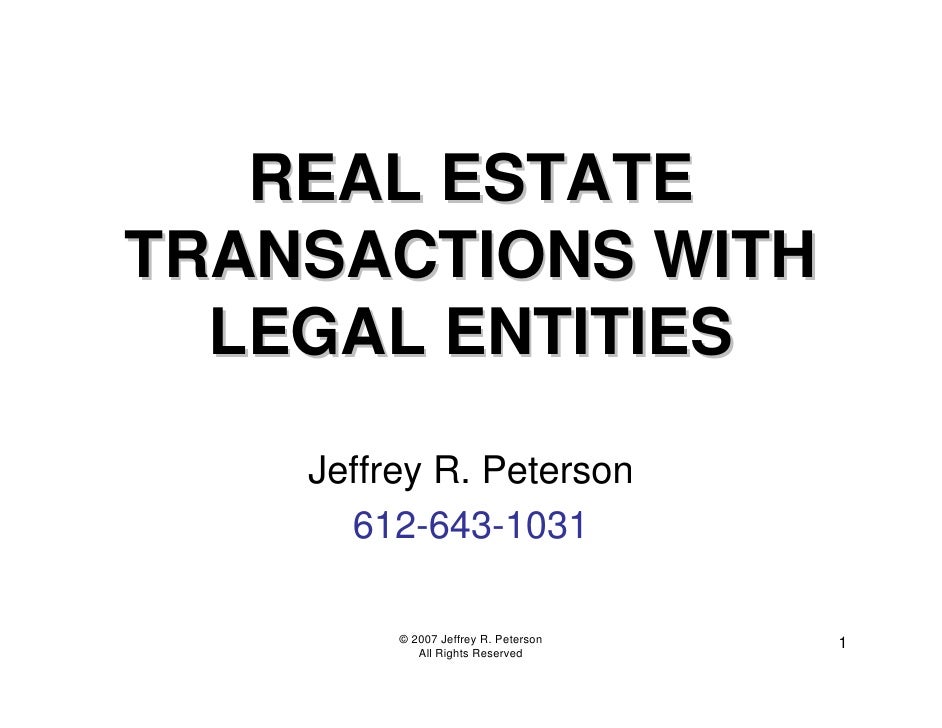 Minnesota Real Estate Transactions With Legal Entities 2007