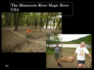 The Minnesota River Magic River
USA
__Conservation Appreciation Circle
01
 