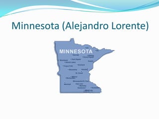 Minnesota (Alejandro Lorente)
 