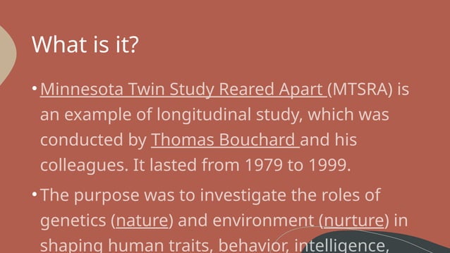 Minnesota Twin Study.pptx - a famous study | PPTX