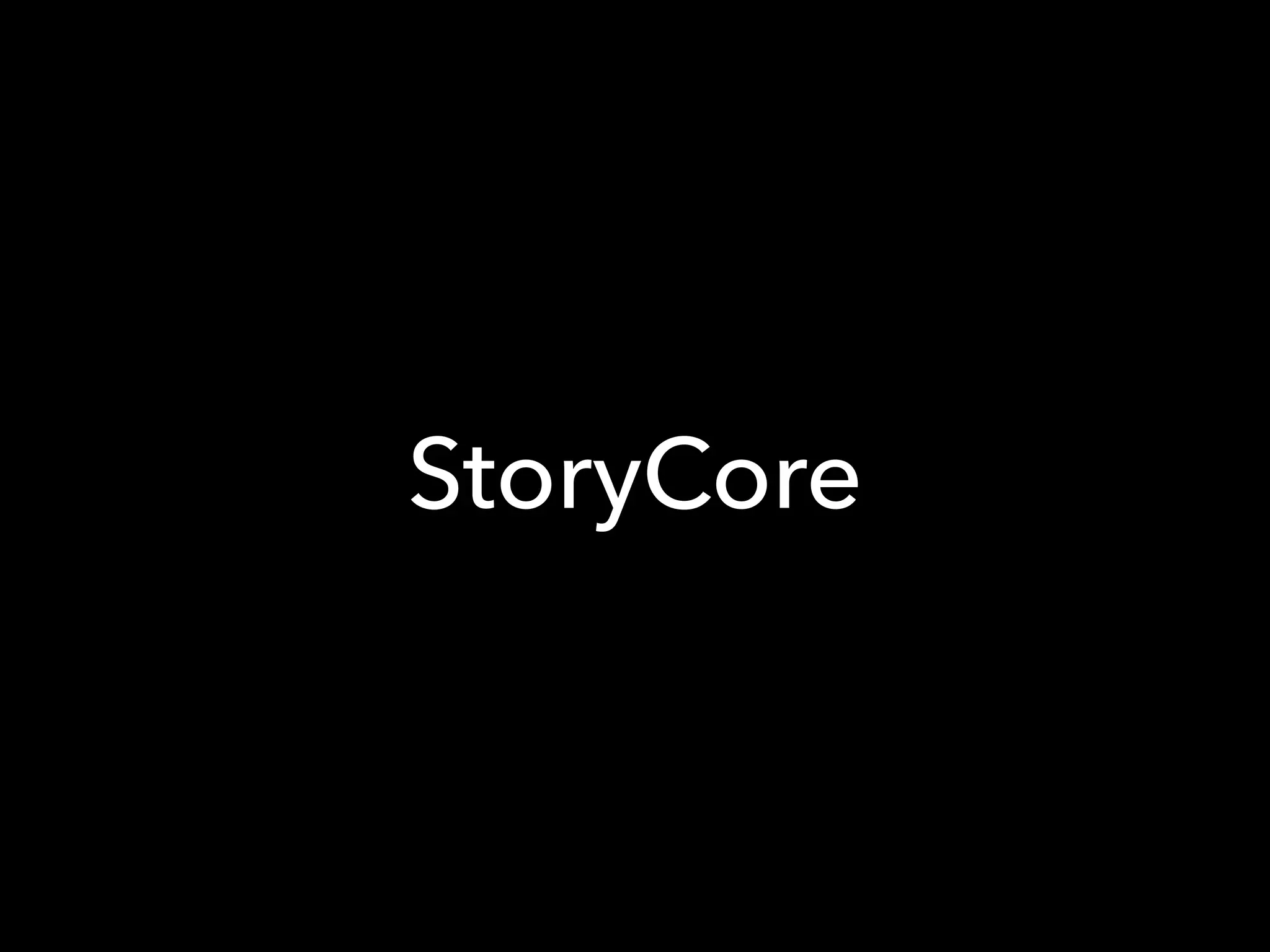 StoryCore
 