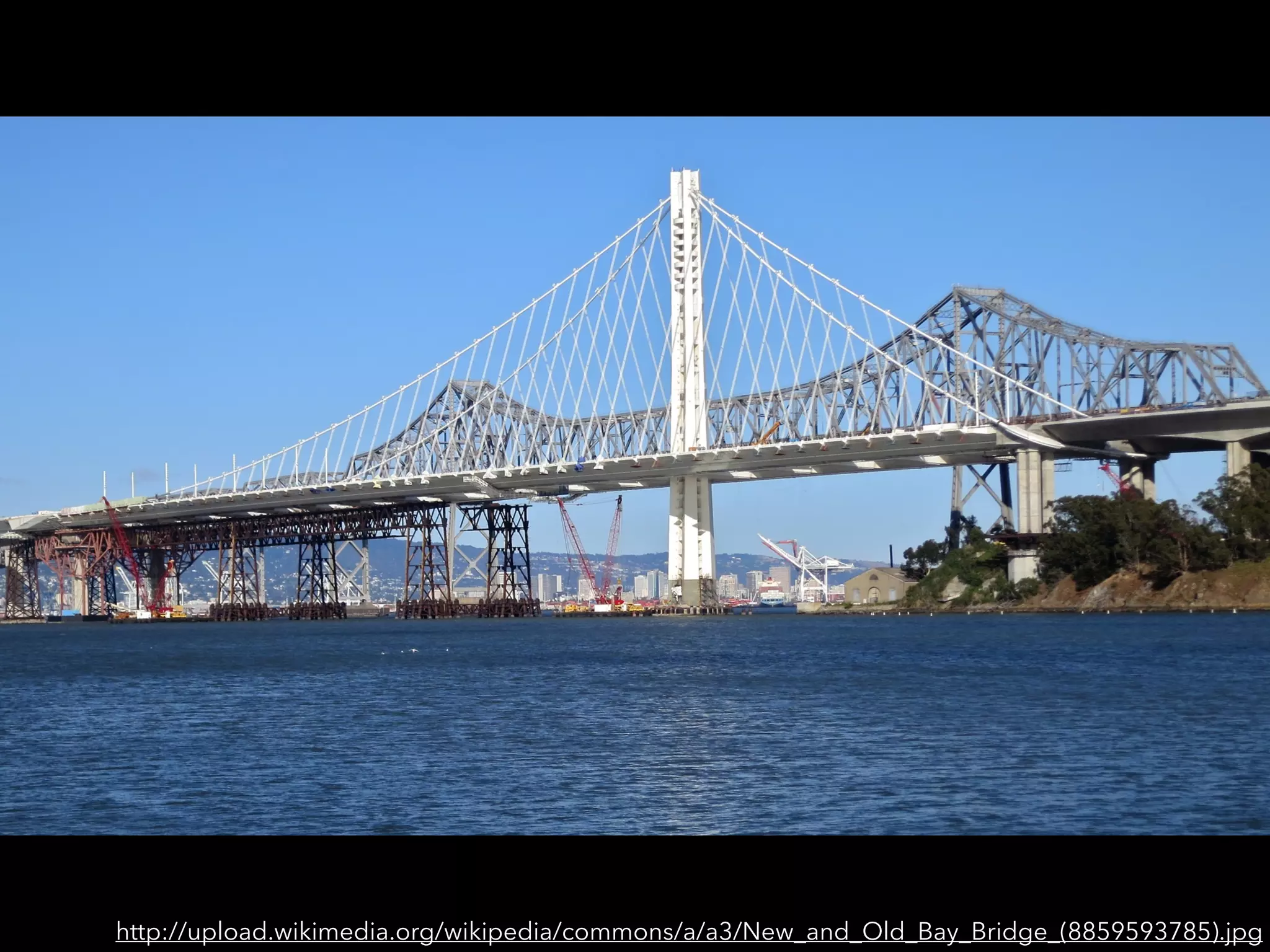 http://upload.wikimedia.org/wikipedia/commons/a/a3/New_and_Old_Bay_Bridge_(8859593785).jpg
 