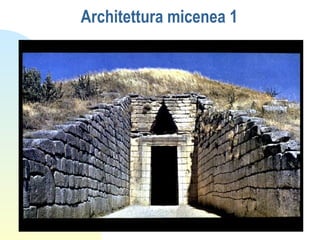 Architettura micenea 1
 