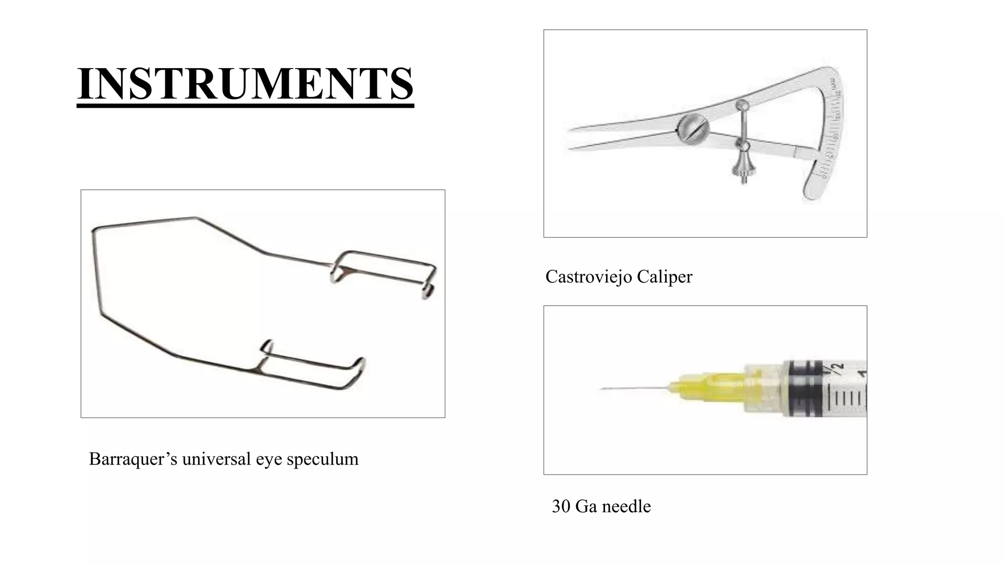 Minor ophthalmic procedures and instruments