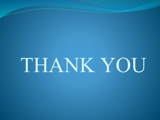 THANK YOU
 
