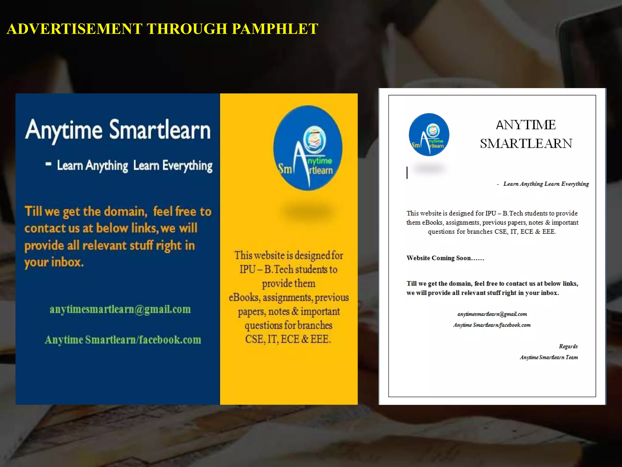 ADVERTISEMENT THROUGH PAMPHLET
 