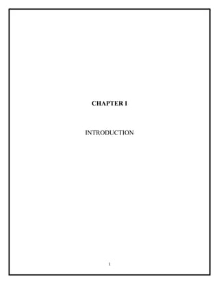 1
CHAPTER I
INTRODUCTION
 