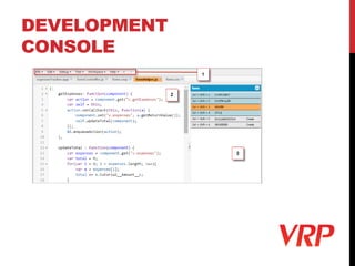 DEVELOPMENT
CONSOLE
 
