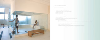 THE ULTIMATE ESCAPE
Oversized recreational deck:

-   Sunrise infinity edge pool with zero entry
-   Trendsetting aqua beds for chic in-pool lounging
-   Poolside towel service
-   Outdoor whirlpool spa
-   Sunset reflective pool
-   Trails and meditation gardens
-   Children’s playground
-   Fitness center with state-of-the-art gym, aerobics and yoga room
-   Exclusive co-ed spa featuring:
          - Sauna and steam rooms
          - Whirlpool spa and therapeutic showers offering distinct temperatures ranging from cold to steamy hot
          - Ultimate massage, body sculpting and skin rejuvenation treatments
          - Indoor and outdoor relaxation rooms
          - Separate his and hers facilities, also available with the same luxury treatments
 