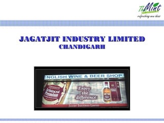 JAGATJIT INDUSTRY LIMITED
       CHANDIGARH
 
