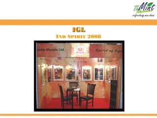 IGL
IND SPIRIT 2008
 