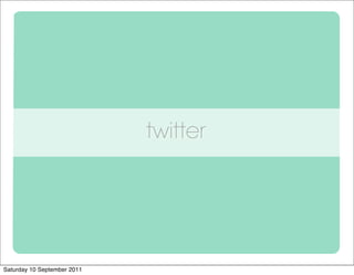 twitter




Saturday 10 September 2011
 