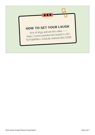 How to get your laugh