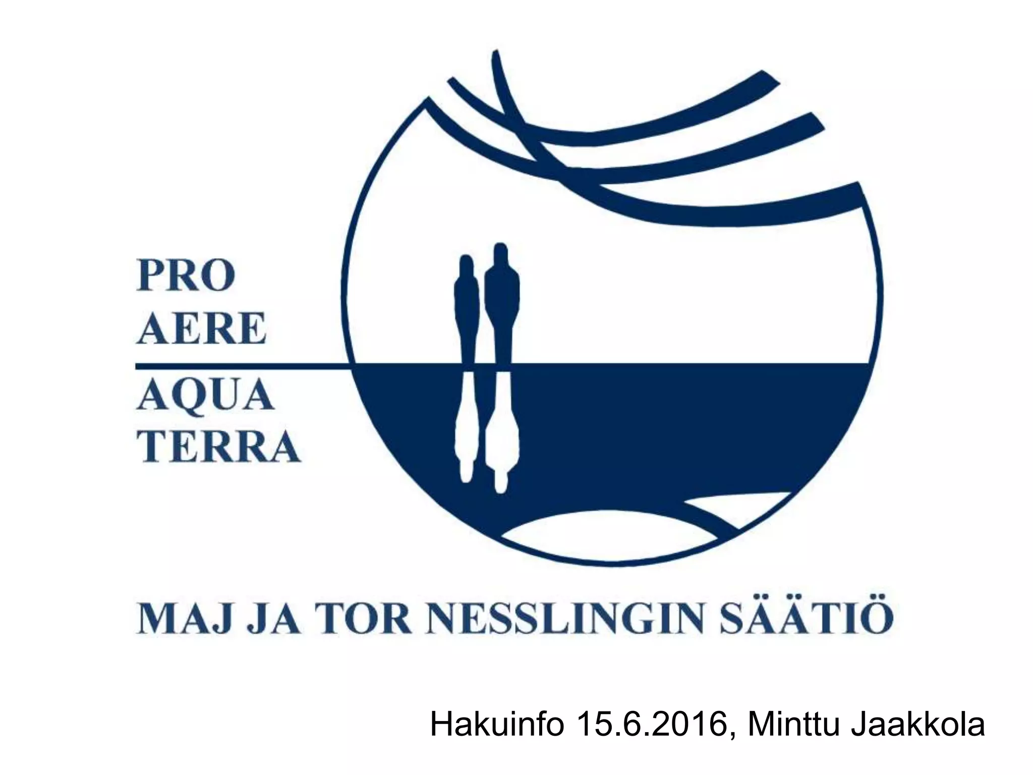 Hakuinfo 15.6.2016, Minttu Jaakkola
 