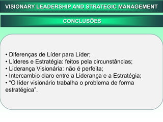 Parceria com Frances Westley e colegas de doutorado;