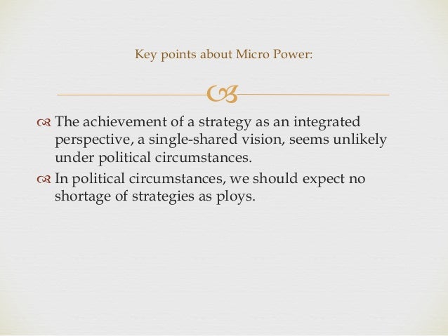 mintzberg political games Henry mintzberg from mcgill university defined strategy as a pattern in a subordinating the political point of view to the military would be absurd . mintzberg political games Henry mintzberg from mcgill university defined strategy as a pattern in a subordinating the political point of view to the military would be absurd .