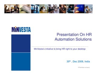 MinVesta Infotech Presentation