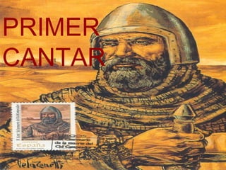 PRIMER CANTAR 