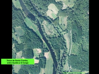 Ínsua de Santa Comba,
entre Guntín e O Corgo
http://sixpac.xunta.es/visorsixpac/
 