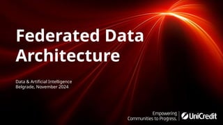 [DSC Europe 24] Miodrag Pesovic - Federated Data Architecture | PPT
