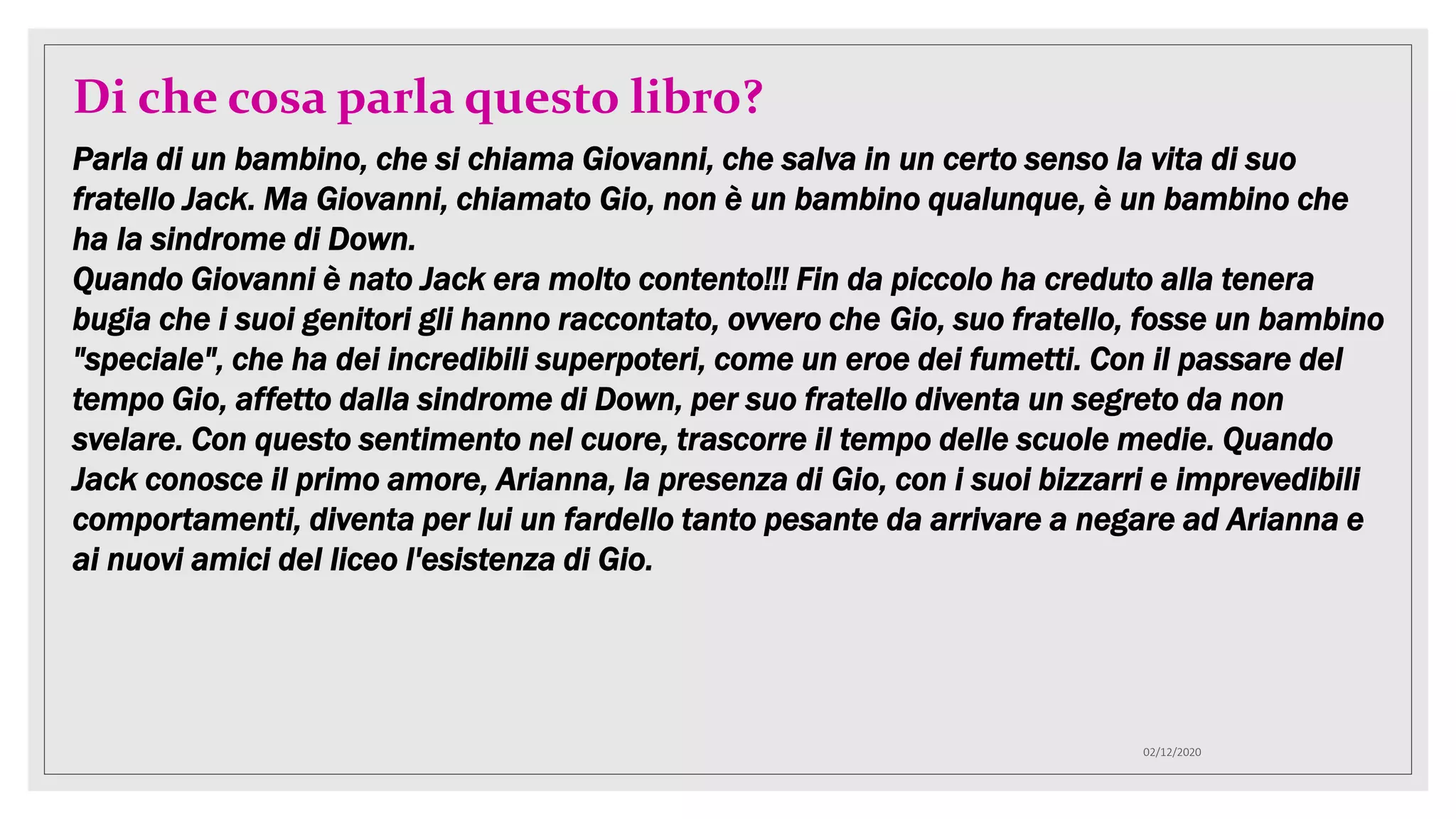 mio fratello rincorre i dinosauri libro