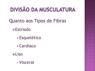 Células especializadas em contração e relaxamentoMIOLOGIAEstruturas com propriedades contráctil