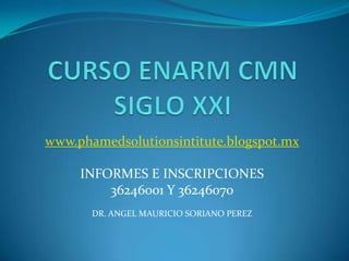 www.phamedsolutionsintitute.blogspot.mx

     INFORMES E INSCRIPCIONES
         36246001 Y 36246070
       DR. ANGEL MAURICIO SORIANO PEREZ
 