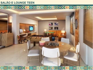 SALÃO E LOUNGE TEEN
 