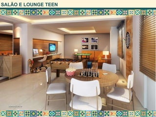 SALÃO E LOUNGE TEEN
 