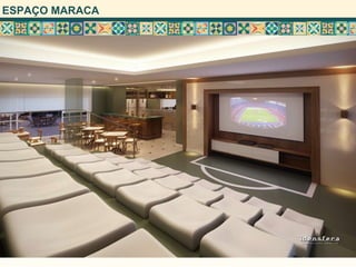 ESPAÇO MARACA
 
