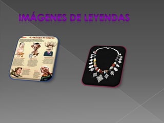 Imágenes de leyendas