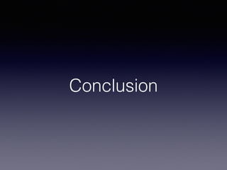 Conclusion
 