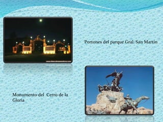 Portones del parque Gral. San Martin Monumento del  Cerro de la Gloria 